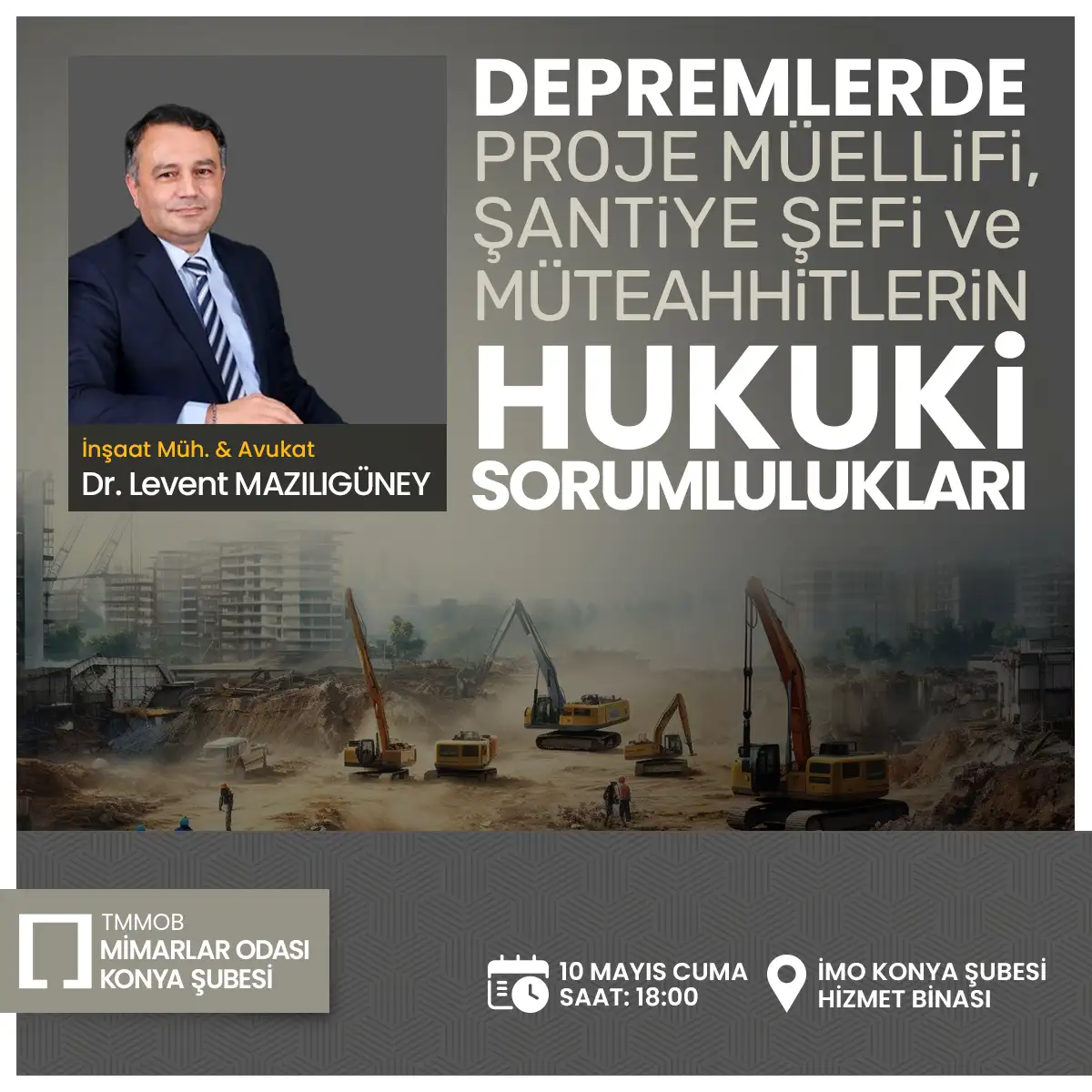 Depremlerde Proje Müellifi, Şantiye Şefi ve Müteahhitlerin Hukuki Sorumlulukları