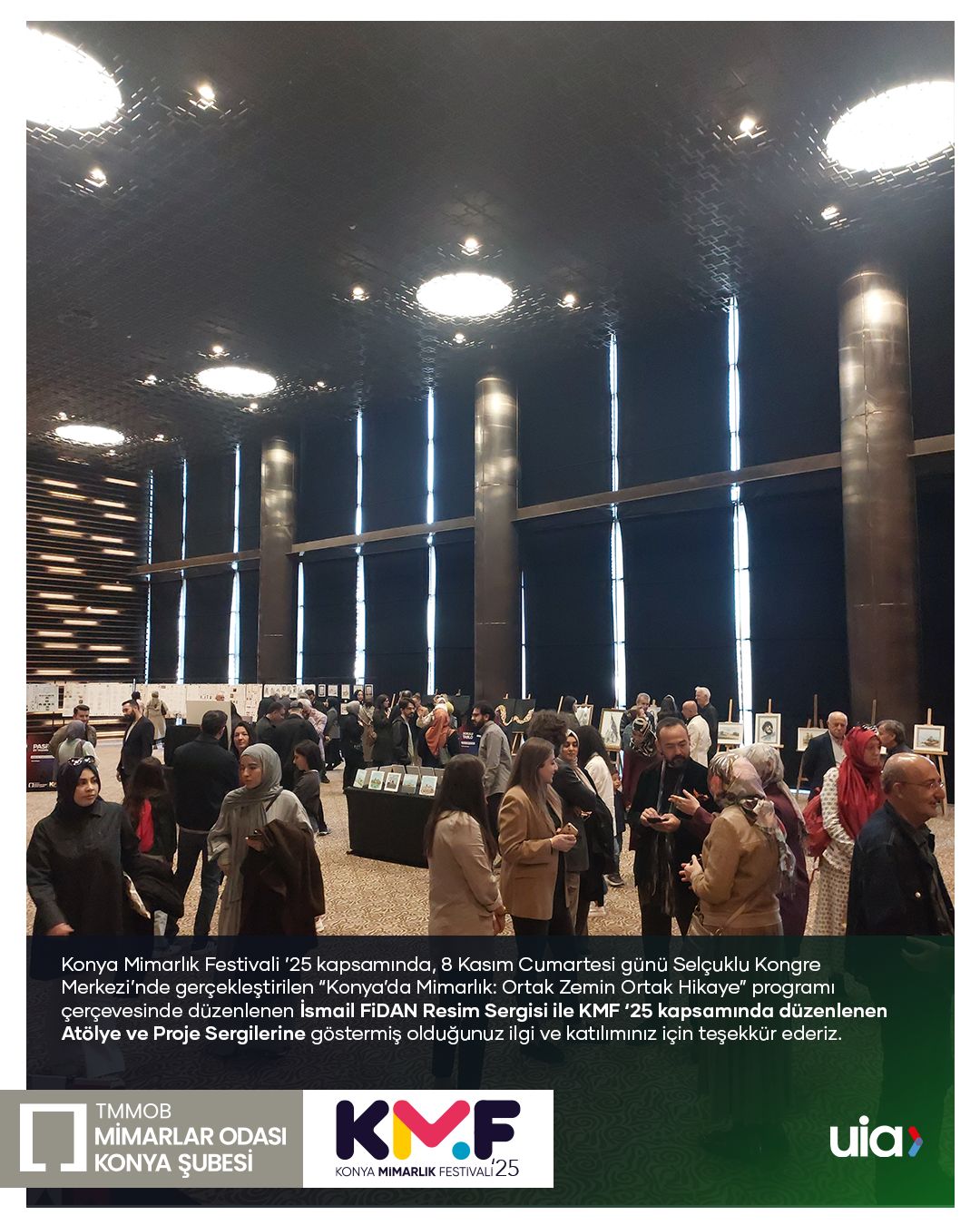 İsmail FiDAN Resim Sergisi ve KMF ‘25 Atölye ve Proje Sergileri