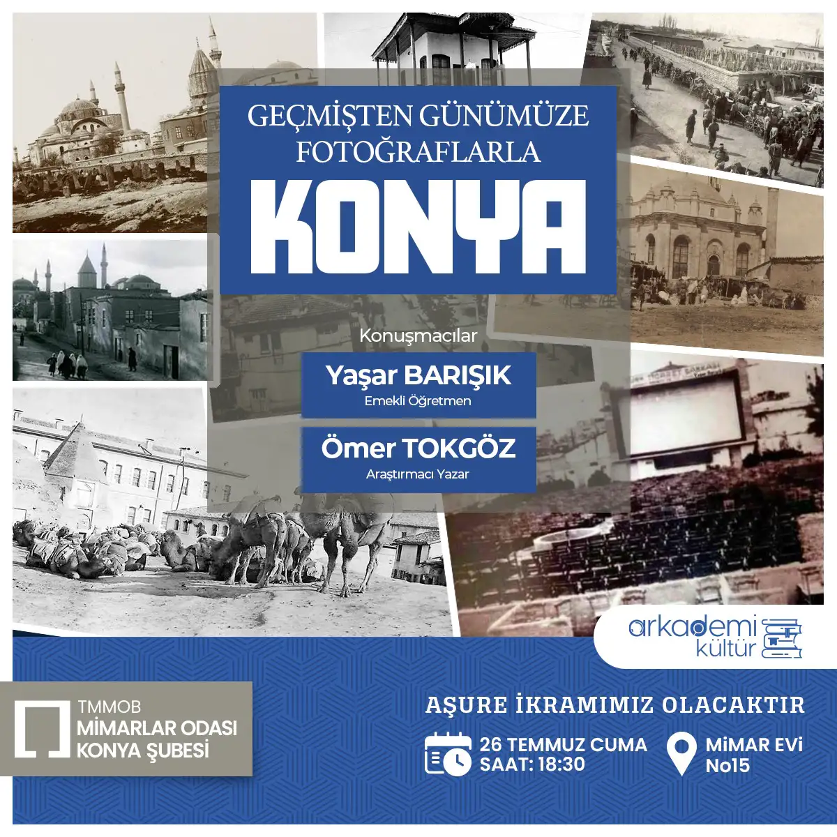 Geçmişten Günümüze Fotoğraflarla Konya