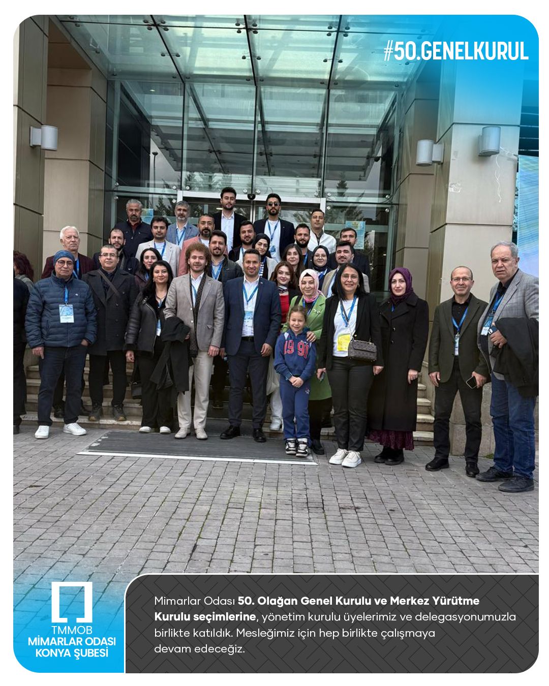 Mimarlar Odası 50. Olağan Genel Kurulu ve Merkez Yürütme Kurulu Seçimleri